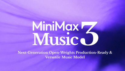 AI日报:MiniMax发布Music3音乐模型;百度GenFlow官宣中文名“库库AI”;智谱发布 GLM-5.3配图